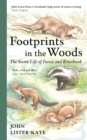 Footprints in the Woods : The Secret Life of Forest and Riverbank - eBook