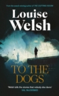 To the Dogs - eBook