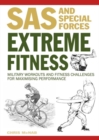 Extreme Fitness : Military Workouts and Fitness Challenges for Maximising Performance - Book