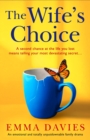 The Wife's Choice : An emotional and totally unputdownable family drama - eBook