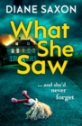 What She Saw : An addictive psychological crime thriller to keep you gripped - eBook
