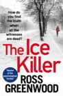 The Ice Killer : A gripping, chilling crime thriller that you won't be able to put down - eBook