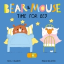 Bear and Mouse Time for Bed - Book