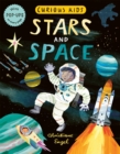Curious Kids: Stars and Space - Book