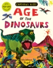 Curious Kids: Age of the Dinosaurs - Book