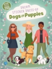 Dream Sticker Dress-Up: Dogs & Puppies - Book