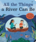 All the Things a River Can Be - Book