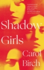 Shadow Girls - Book
