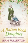 A Ration Book Daughter - Book