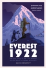Everest 1922 : The Epic Story of the First Attempt on the World's Highest Mountain - Book