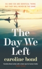 The Day We Left - Book