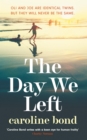 The Day We Left - eBook