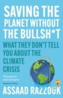 Saving the Planet Without the Bullsh*t - eBook