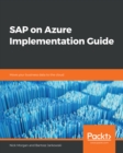 SAP on Azure Implementation Guide : Move your business data to the cloud - eBook