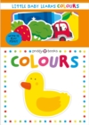 Little Baby Learns Colours - Book