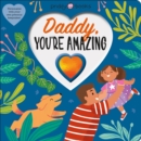 Daddy, You're Amazing - Book