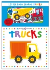 Little Baby Learns Trucks - Book