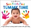 See, Touch, Feel: Tummy Time - Book
