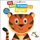 My Best Friend Is A Tiger - Book