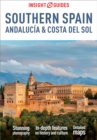 Insight Guides Southern Spain, Andalucia & Costa del Sol: Travel Guide eBook - eBook