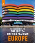 The Rough Guide to Top LGBTQ+ Friendly Places in Europe - Book