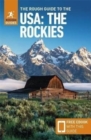 The Rough Guide to The USA: The Rockies (Compact Guide with Free eBook) - Book