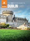 The Mini Rough Guide to Dublin (Travel Guide eBook) - eBook