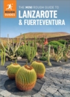 The Mini Rough Guide to Lanzarote & Fuerteventura (Travel Guide eBook) - eBook