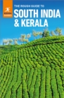 The Rough Guide to South India & Kerala (Travel Guide eBook) - eBook