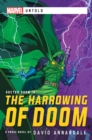 The Harrowing of Doom : A Marvel Untold Novel - eBook