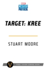 Target: Kree : A Marvel: Crisis Protocol Novel - Book