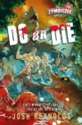 Do or Die : A Zombicide Novel - eBook