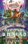 City of the Undead : A Zombicide Black Plague Novel - eBook