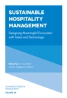 Sustainable Hospitality Management : Designing Meaningful Encounters with Talent and Technology - eBook