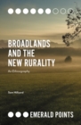 Broadlands and the New Rurality : An Ethnography - eBook