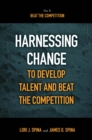 Harnessing Change to Develop Talent and Beat the Competition - eBook