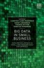 Big Data in Small Business : Data-Driven Growth in Small and Medium-Sized Enterprises - eBook