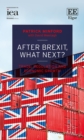 After Brexit, What Next? : Trade, Regulation and Economic Growth - eBook