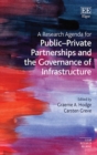 Research Agenda for Public-Private Partnerships and the Governance of Infrastructure - eBook