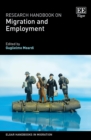 Research Handbook on Migration and Employment - eBook