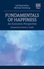 Fundamentals of Happiness : An Economic Perspective - eBook