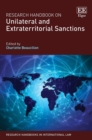 Research Handbook on Unilateral and Extraterritorial Sanctions - eBook
