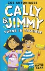 Cally and Jimmy : Twins in Trouble - Book