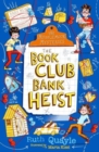 The Muddlemoor Mysteries: The Book Club Bank Heist - Book