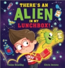 There's an Alien in My Lunchbox! - Book