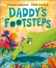 Daddy's Footsteps : A Father's Day dinosaur adventure - Book