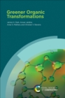 Greener Organic Transformations - eBook