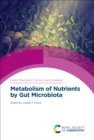 Metabolism of Nutrients by Gut Microbiota - eBook