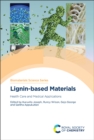 Lignin-based Materials : Health Care and Medical Applications - eBook