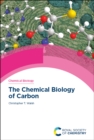 The Chemical Biology of Carbon - eBook